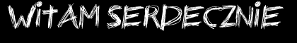 witam serdecznie